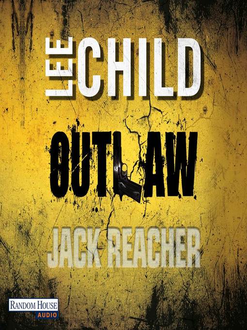Title details for Outlaw by Lee Child - Available